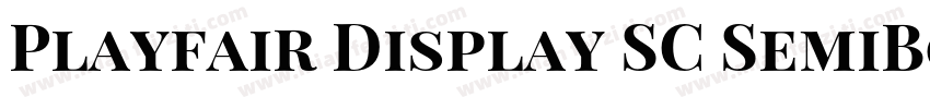 Playfair Display SC SemiBold字体转换